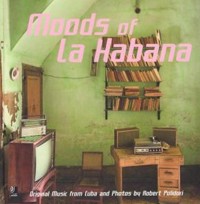 Moods of La Habana (+ 4 CD)