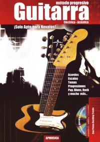 Guitarra. Método progresivo. Eléctrica-Acústica. 978846978614