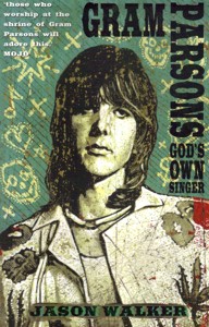 Gram Parsons. God's Own Singer