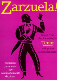 Zarzuela! Romanzas para tenor con acompañamiento de piano