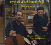 Joyas del violoncello español, vol. 1. El Nacionalismo