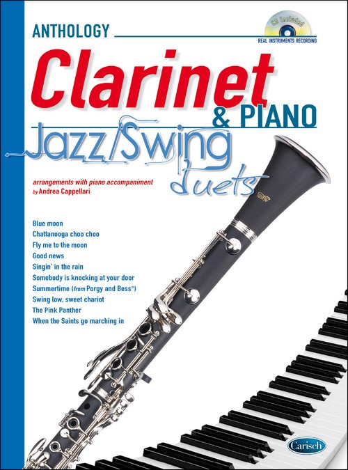 Anthology Jazz/Swing Duets: Clarinet & Piano. 10 arrangements with piano accompaniment. 9788850724697