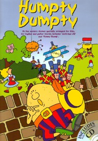 Humpty Dumpty: 16 fun nursery rhymes specially arranged for kids, for topline and guitar chords