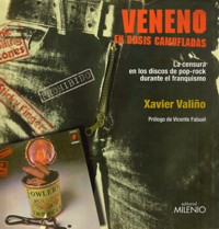 Veneno en dosis camufladas: La censura en los discos de pop-rock durante el franquismo