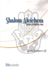 Shalom Aleichem, para guitarra sola. 9790801231918