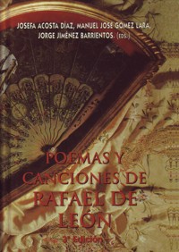 Poemas y canciones de Rafael de León. 9788478981335 Poemas y canciones de Rafael de León. 9788478981335