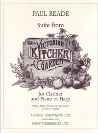 Suite from the Victorian Kitchen Garden, for Clarinet and Piano or Harp