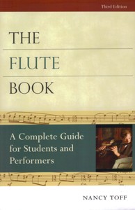 The flute book: A complete guide for students and performers