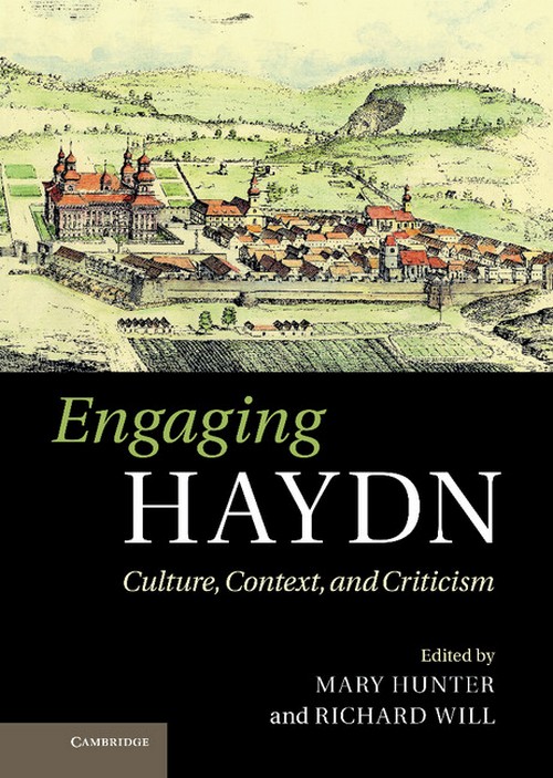 Engaging Haydn. Culture, Context, and Criticism. 9781107015142