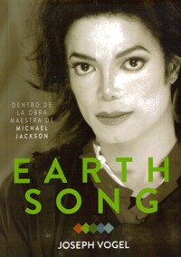 Earth Song. Canción de la Tierra. Dentro de la obra maestra de Michael Jackson