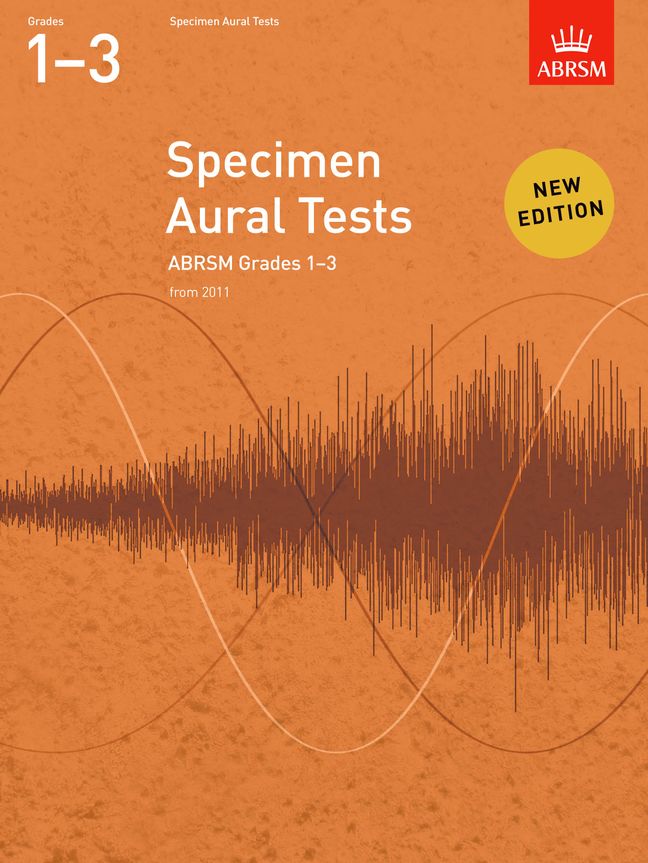 Specimen Aural Tests, from 2011, Grades 1-3. 9781848492516