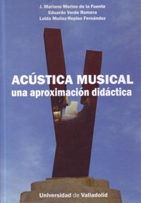 Acústica musical. Una aproximación didáctica