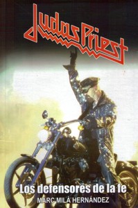 Judas Priest. Los defensores de la fe. 9788415191322