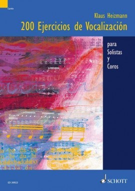 200 ejercicios de vocalización para solistas y coros