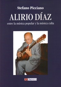 Alirio Díaz entre la música popular y la música culta. 9788881094738