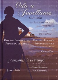 Oda a Jovellanos (Cantata) y canciones de su tiempo