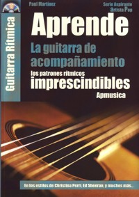 Aprende la guitarra de acompañamiento: los patrones rítmicos imprescindibles