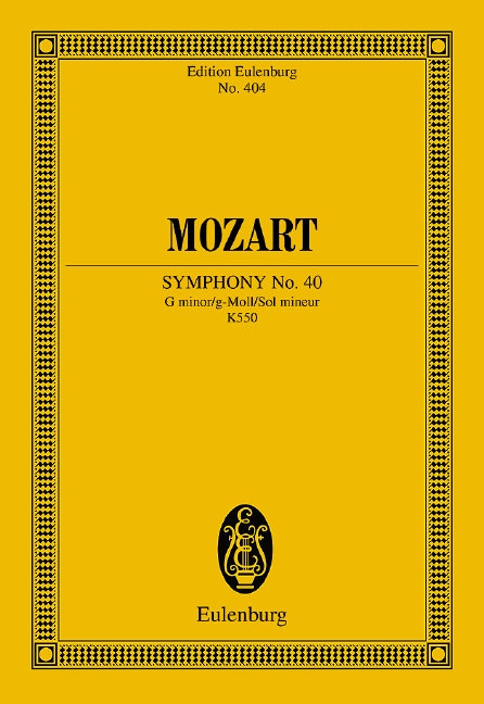 Symphony No. 40 in G minor, KV 550. Study Score. 9783795766979 Symphony No. 40 in G minor, KV 550. Study Score. 9783795766979