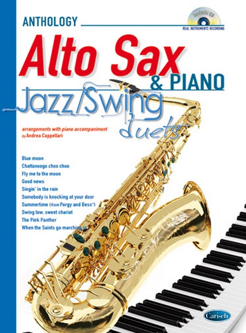 Anthology Jazz/Swing Duets: Alto Sax & Piano. 10 arrangements with piano accompaniment