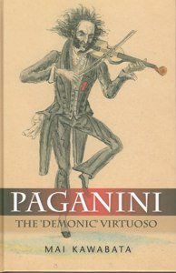 Paganini. The "Demonic" Virtuoso