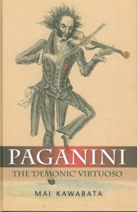 Paganini. The "Demonic" Virtuoso. 9781843837565 Paganini. The "Demonic" Virtuoso. 9781843837565