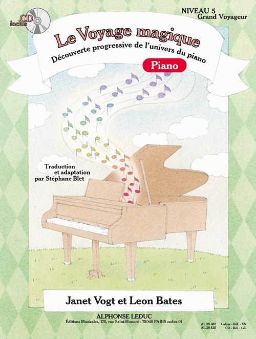 Le Voyage magique. Découverte progressive de l'univers du piano. Niveau 5, Grand Voyageur. 9790046294877