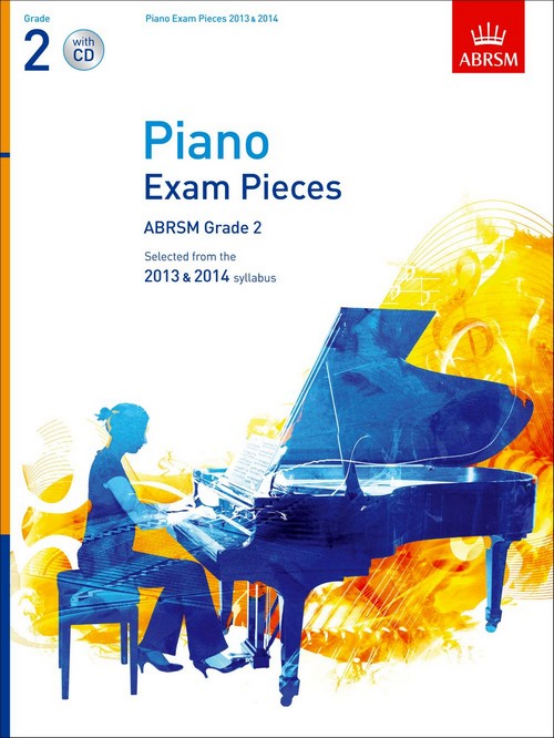 Selected Piano Exam Pieces, 2013-2014. Grade 2 (+CD)