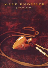 Golden Heart. Piano, vocal, and guitar tab. 9780711958173 Golden Heart. Piano, vocal, and guitar tab. 9780711958173