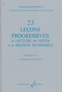 23 Leçons progressives de lecture de notes et de solfège rythmique, vol. IVA. 9790043029816