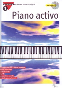 Piano activo, el método para piano, vol. 1. 9788493955519