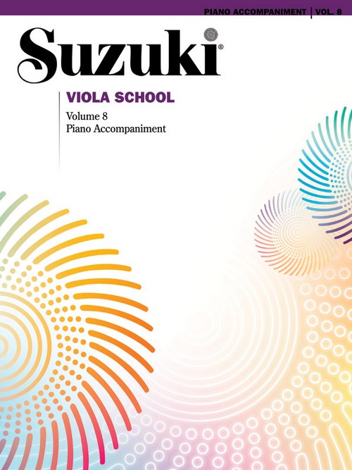 Suzuki Viola School. Piano Accompaniment, volume 8