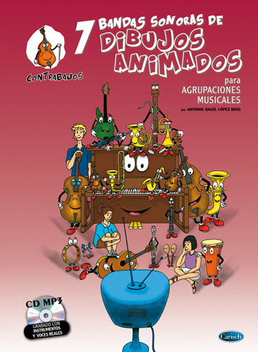 7 bandas sonoras de dibujos animados para agrupaciones musicales + CD. Contrabajos