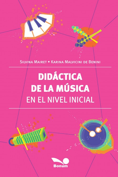 Didáctica de la música en el nivel inicial. 9789876670524