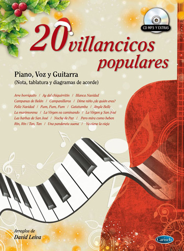20 Villancicos populares, piano, voz y guitarra (nota tablatura y diagramas de acorde) + CD