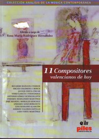 11 Compositores valencianos de hoy. 9788496814950