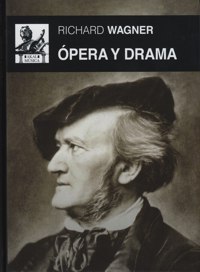 Ópera y drama. 9788446037453