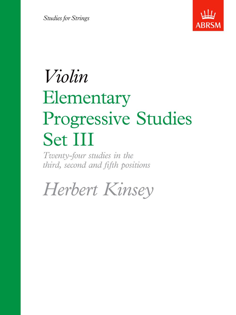 Elementary Progressive Studies: Violin Set 3