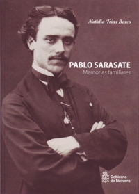 Pablo Sarasate: Memorias familiares