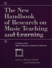 The New Handbook of Research on Music Teaching and Learning