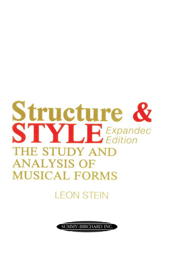 Structure and Style: The Study and Analysis of Musical Forms