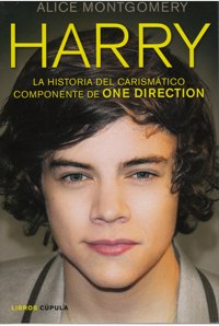 Harry. La historia del carismático componente de One Direction. 9788448008864 Harry. La historia del carismático componente de One Direction. 9788448008864