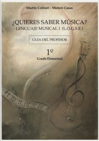 ¿Quieres saber música? Lenguaje musical, 1, guía del profesor