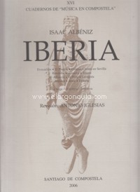 Iberia: Evocación. El puerto. Corpus-Christi en Sevilla. Rondeña. Alemría. Triana. El Albaicín. El Polo. Lavapiés. Málaga. Jerez. Eritaña. La Vega. Azulejos. Navarra. 58858