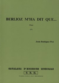 Berlioz m'ha dit que..., per a piano. 58918