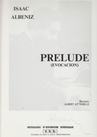 Prelude (Evocación), del primer cuaderno de la Suite Iberia