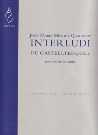 Interludi de Castellterçoll, per a conjunt de cambra