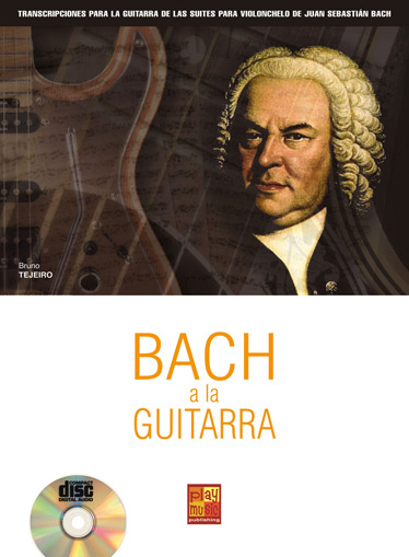 Bach a la guitarra. 9788850725960 Bach a la guitarra. 9788850725960