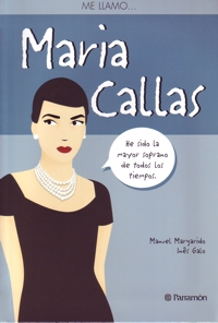 Me llamo... María Callas