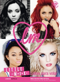 Little Mix: Listas para volar. 9788448013950