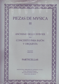 Piezas de Música, III. Concierto para bajón y orquesta, anónimo siglos XVIII/XIX